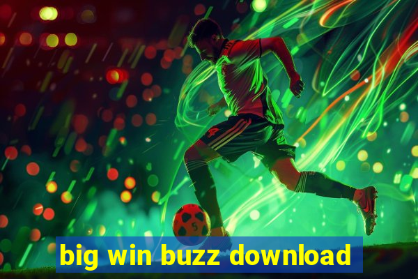 big win buzz download